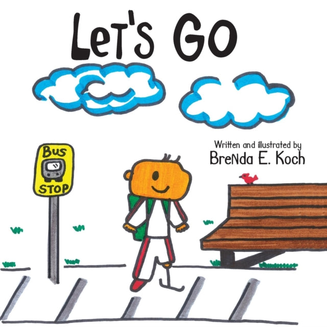 Book cover of: Let's Go. By: Brenda E. Koch