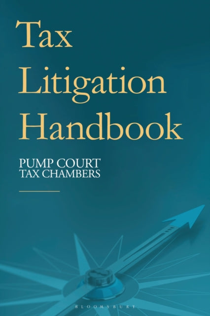 Book cover of: Tax Litigation Handbook. By: Pump Court Tax Chambers