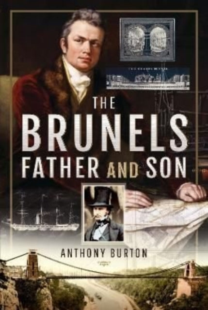 Book cover of: Brunels: Father and Son. By: Anthony Burton