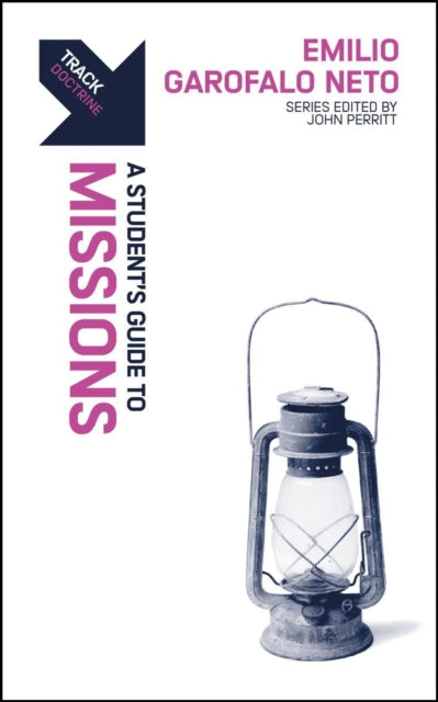 Book cover of: Track: A Student's Guide to Missions. By: Emilio Garofalo Neto