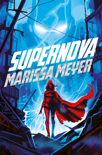 Supernova 9781529030747 Marissa Meyer