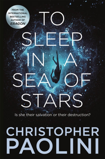 To Sleep in a Sea of Stars 9781529046526 Christopher Paolini