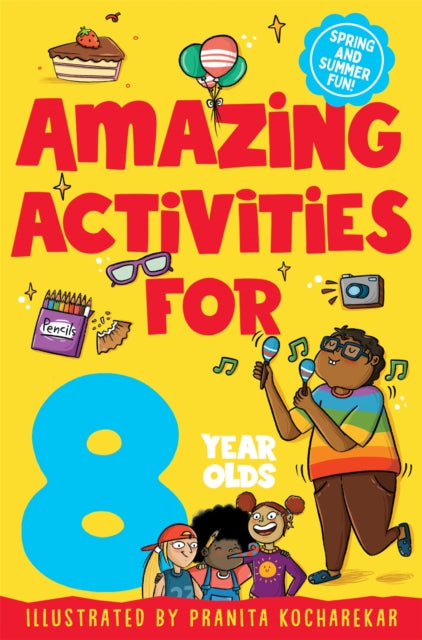 Book cover of: Amazing Activities for 8 Year Olds. By: Macmillan Children's Books