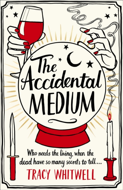 Accidental Medium 9781529087529 Tracy Whitwell