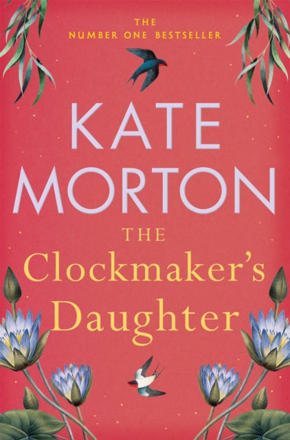 Clockmaker's Daughter 9781529092172 Kate Morton