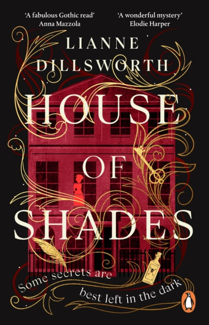 House of Shades 9781529160604 Lianne Dillsworth