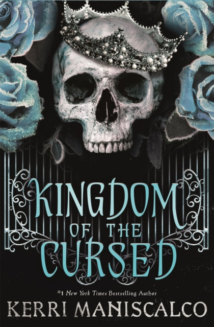 Kingdom of the Cursed, the addictive and alluring fantasy romance set in a world of demon princes and dangerous desires 9781529350494 Kerri Maniscalco