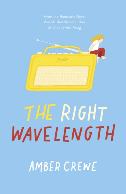 Book cover of: Right Wavelength. By: Amber Crewe