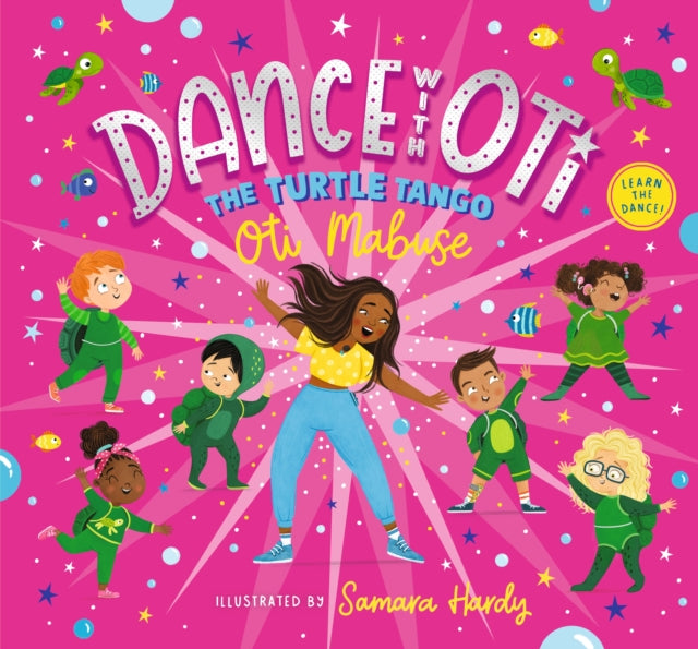 Book cover of: Dance with Oti: The Turtle Tango. By: Oti Mabuse