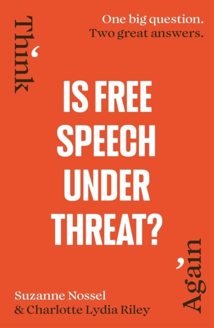 Is Free Speech Under Threat? 9781529935714 Charlotte Lydia Riley
