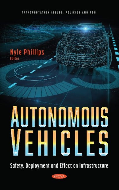 Book cover of: Autonomous Vehicles. By: Nyle Phillips