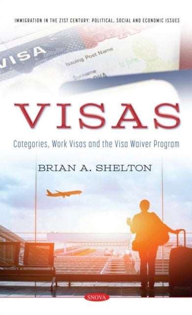 Book cover of: Visas. By: Brian A. Shelton