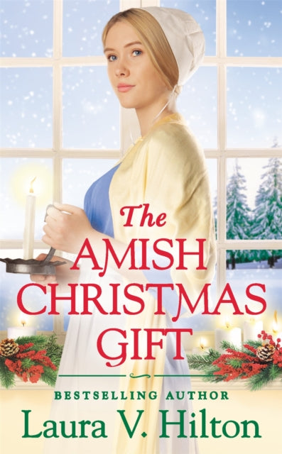 Book cover of: The Amish Christmas Gift. By: Laura V. Hilton