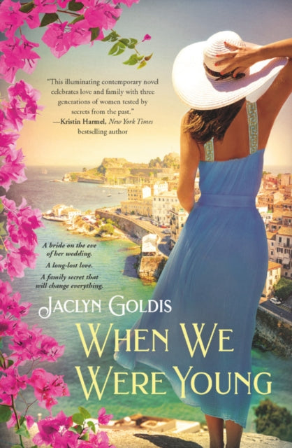 Book cover of: When We Were Young. By: Jaclyn Goldis