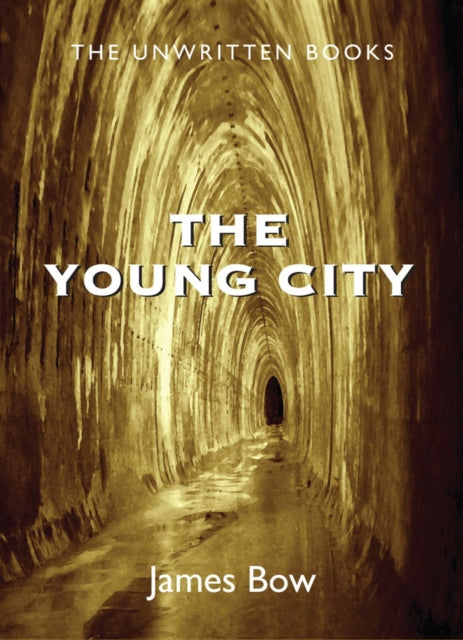 Book cover of: Young City. By: James Bow