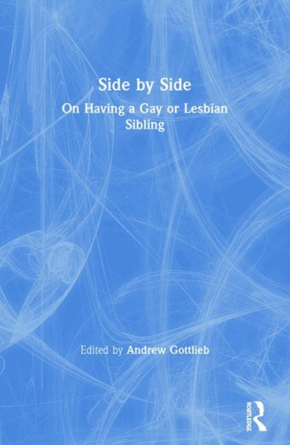 Book cover of: Side by Side. By: Andrew R., Ph.D. Gottlieb