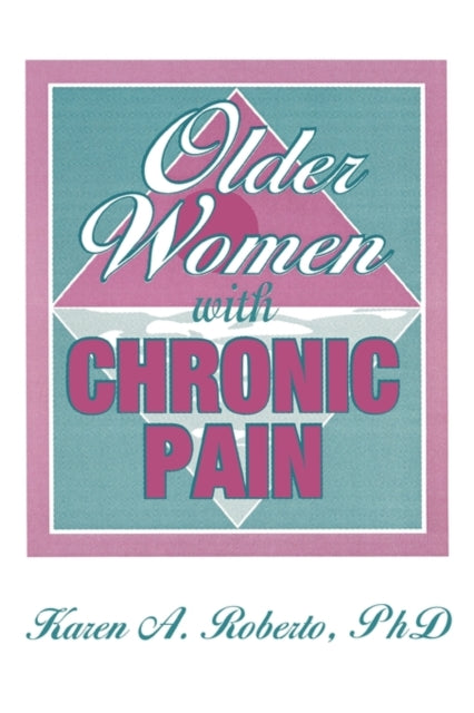 Book cover of: Older Women With Chronic Pain