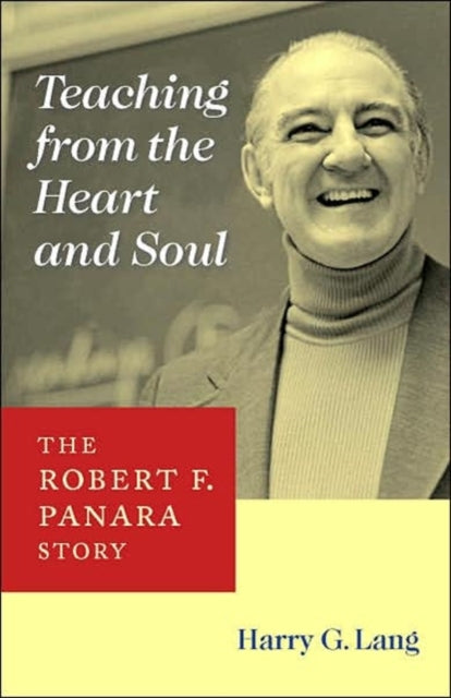 Book cover of: Teaching from the Heart and Soul. By: Harry G. Lang