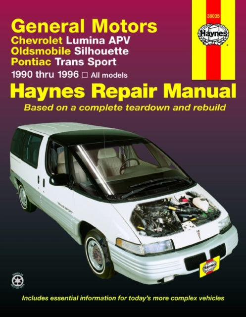 Book cover of: General Motors covering Chevrolet Lumina APV, Oldsmobile Silhouette & Pontiac Trans Sport models (1990-1996) Haynes Repair Manual (USA). By: J.J. Haynes