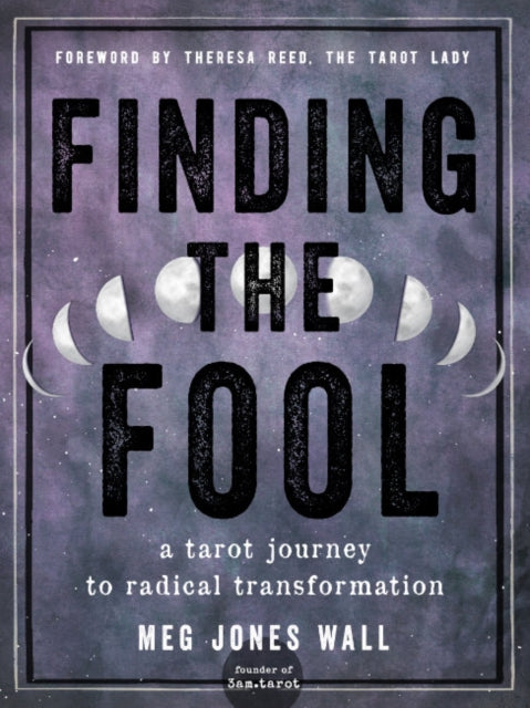 Book cover of: Finding the Fool. By: Meg Jones Wall