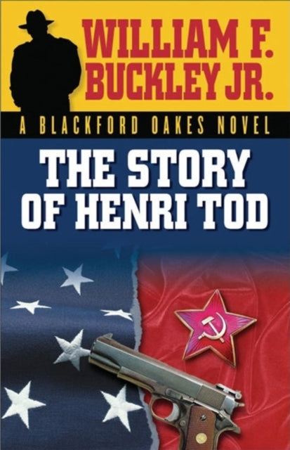 Book cover of: Story of Henri Tod. By: William F. Buckley