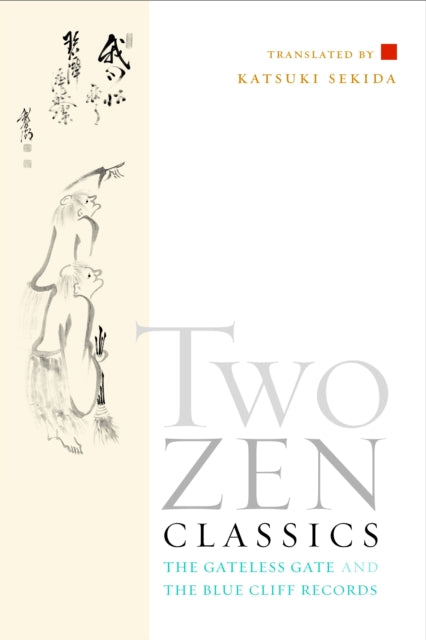 Book cover of: Two Zen Classics. By: Katsuki Sekida