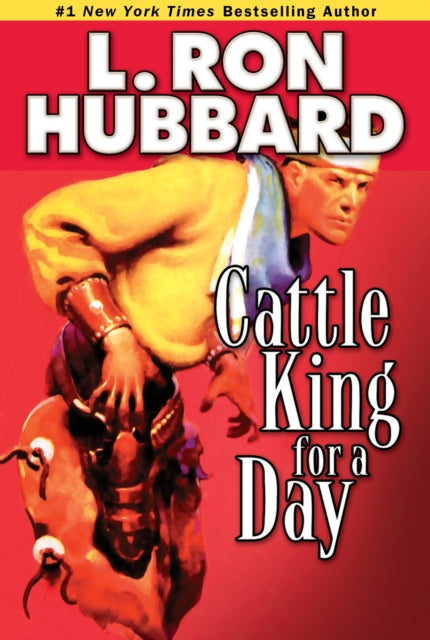 Book cover of: Cattle King for a Day