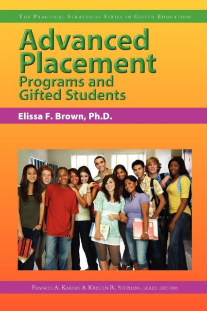 Book cover of: Advanced Placement Programs and Gifted Students. By: Stephanie K. Ferguson