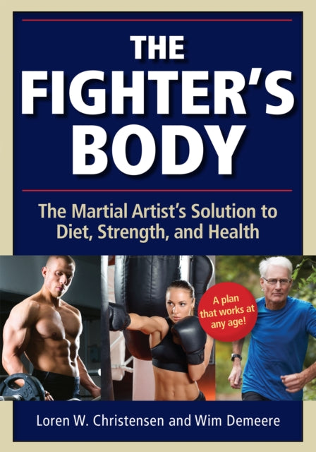 Book cover of: Fighter's Body. By: Loren W. Christensen
