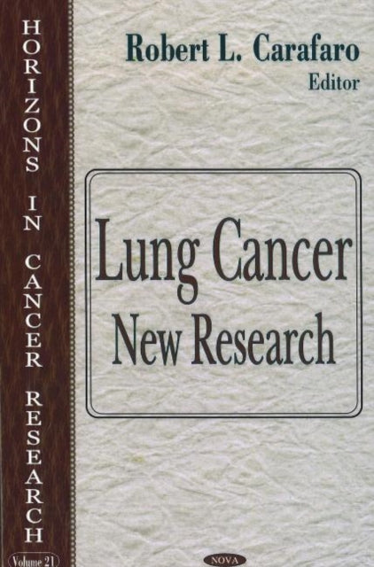 Book cover of: Lung Cancer. By: Robert L. Carafaro