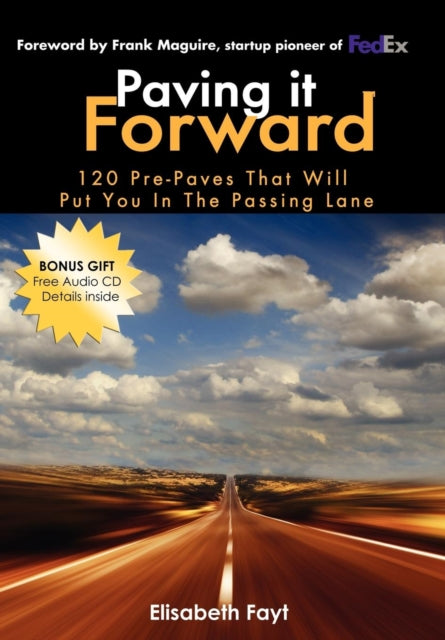 Book cover of: Paving It Forward. By: Elisabeth Fayt