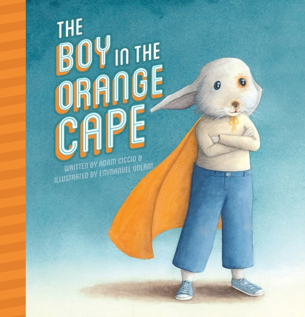 Book cover of: Boy in the Orange Cape. By: Clavis