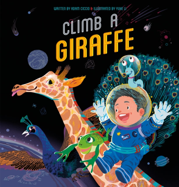 Book cover of: Climb a Giraffe. By: Adam Ciccio