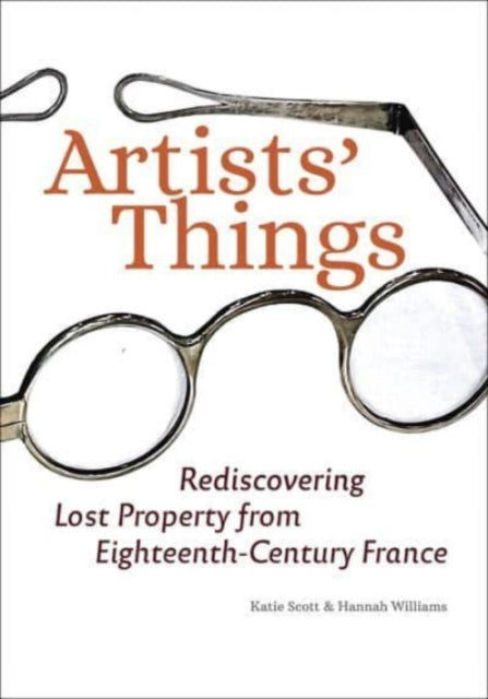 Book cover of: Artists' Things. By: Katie Scott