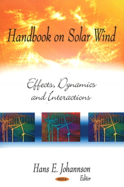 Book cover of: Handbook on Solar Wind