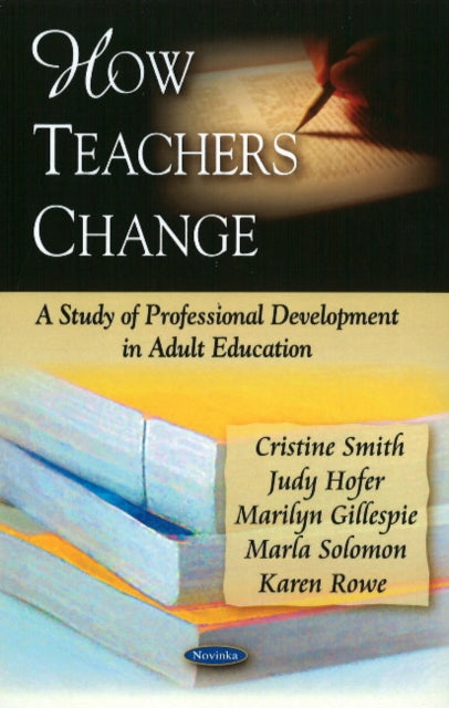 Book cover of: How Teachers Change