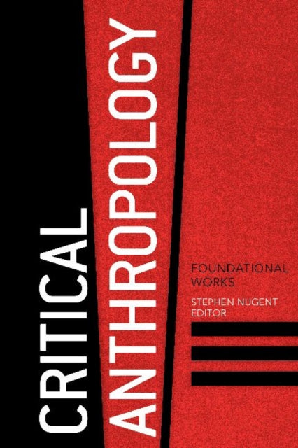 Book cover of: Critical Anthropology. By: Stephen Nugent