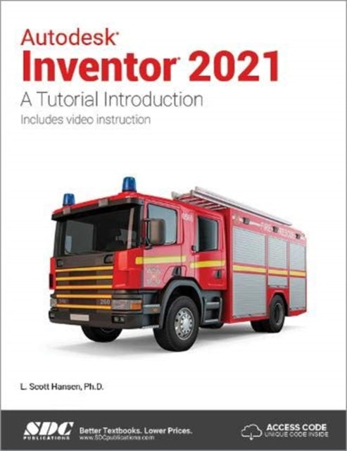Book cover of: Autodesk Inventor 2021. By: L. Scott Hansen