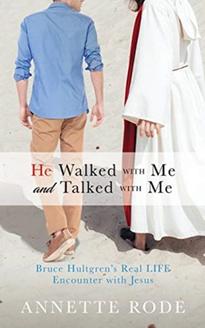 Book cover of: He Walked with Me and Talked with Me