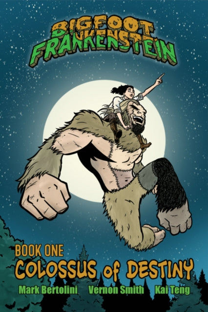 Book cover of: Bigfoot Frankenstein. By: Mark Bertolini
