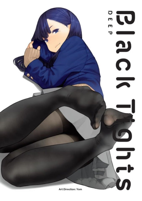Book cover of: Black Tights Deep. By: Mame Ojitan