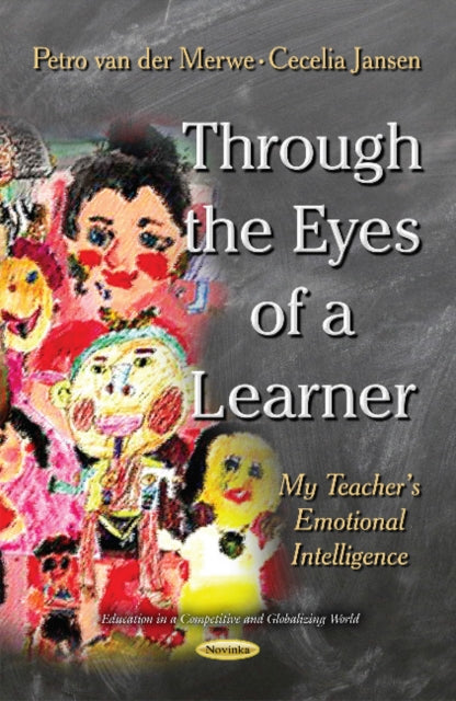 Book cover of: Through the Eyes of a Learner. By: Petro van der Merwe
