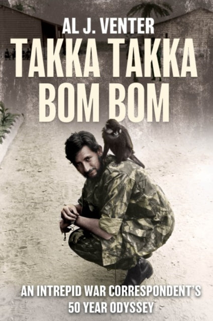 Book cover of: Takka Takka Bom Bom. By: Al J. Venter