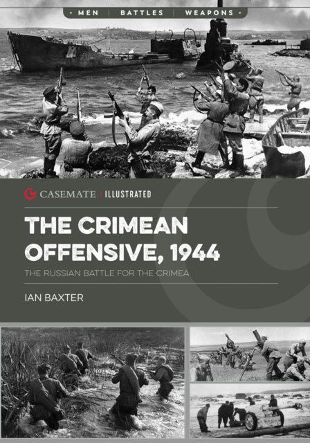 Book cover of: Crimean Offensive, 1944. By: Ian Baxter