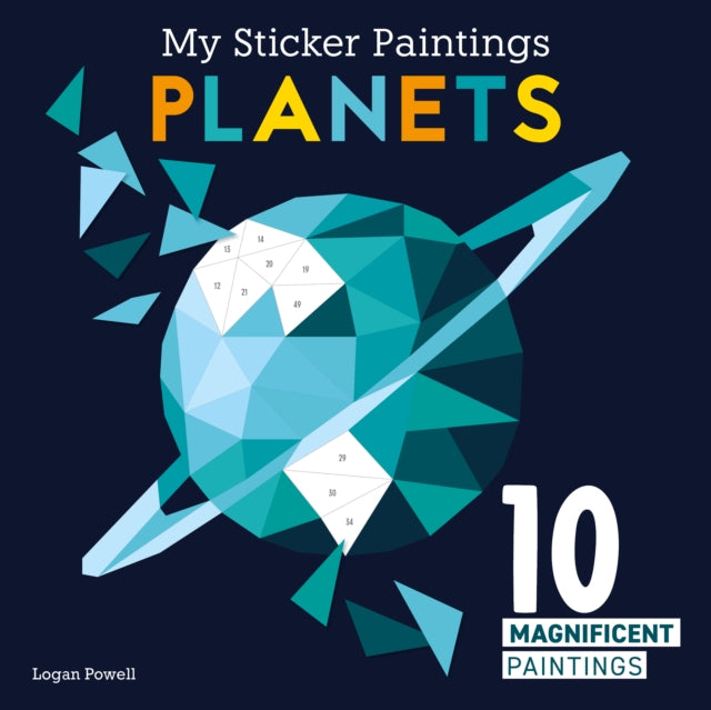 Book cover of: My Sticker Paintings: Planets. By: Logan Powell