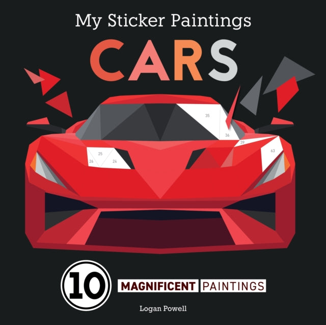Book cover of: My Sticker Paintings: Cars. By: Logan Powell