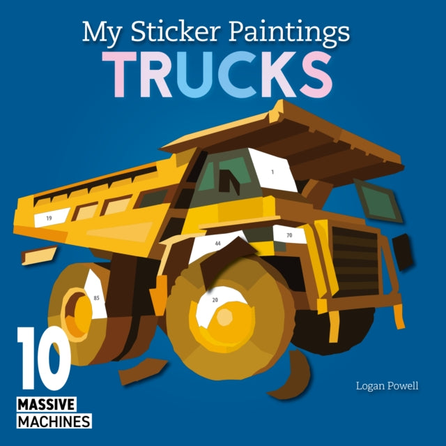 Book cover of: My Sticker Paintings: Trucks