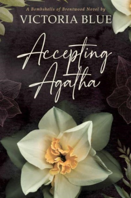 Book cover of: Accepting Agatha. By: Victoria Blue