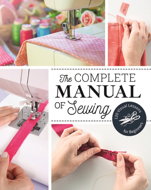 Book cover of: Complete Manual of Sewing. By: Marie Claire Magazine