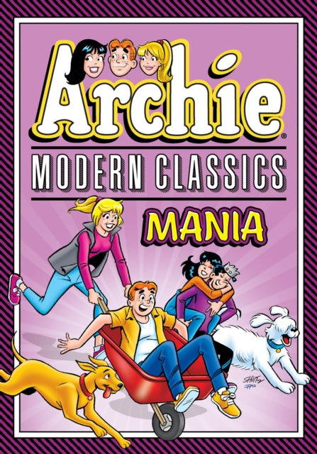 Book cover of: Archie: Modern Classics Mania. By: Archie Superstars